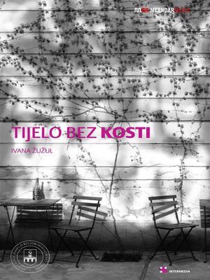cover image of Tijelo bez kosti--Kako se zamišljao nacionalni identitet u tekstovima hrvatskih preporoditelja